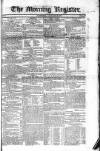 Dublin Morning Register Saturday 29 January 1825 Page 1