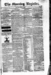 Dublin Morning Register Monday 13 June 1825 Page 1