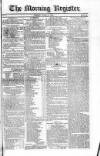 Dublin Morning Register Friday 17 June 1825 Page 1