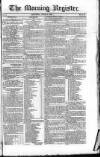 Dublin Morning Register Saturday 18 June 1825 Page 1