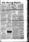 Dublin Morning Register Saturday 07 January 1826 Page 1