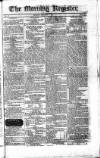 Dublin Morning Register Monday 09 January 1826 Page 1