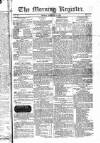 Dublin Morning Register Friday 03 February 1826 Page 1