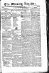 Dublin Morning Register Friday 10 February 1826 Page 1