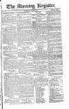 Dublin Morning Register Thursday 22 June 1826 Page 1