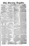Dublin Morning Register Friday 04 August 1826 Page 1