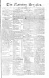 Dublin Morning Register Monday 18 September 1826 Page 1