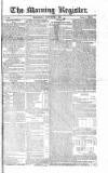 Dublin Morning Register Wednesday 01 November 1826 Page 1