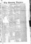 Dublin Morning Register Wednesday 29 November 1826 Page 1