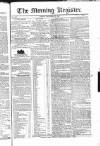 Dublin Morning Register Friday 08 December 1826 Page 1