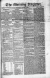 Dublin Morning Register Wednesday 24 January 1827 Page 1