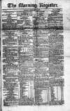 Dublin Morning Register Monday 12 February 1827 Page 1