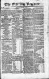 Dublin Morning Register Monday 26 February 1827 Page 1