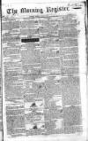 Dublin Morning Register Friday 04 July 1828 Page 1