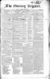 Dublin Morning Register Tuesday 12 August 1828 Page 1