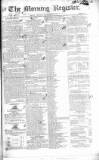 Dublin Morning Register Monday 24 November 1828 Page 1