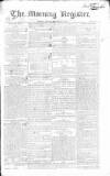 Dublin Morning Register Friday 12 December 1828 Page 1