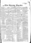 Dublin Morning Register Friday 16 January 1829 Page 1