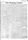 Dublin Morning Register Saturday 14 February 1829 Page 1
