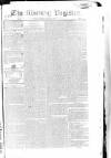 Dublin Morning Register Friday 28 August 1829 Page 1