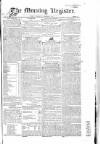 Dublin Morning Register Thursday 01 October 1829 Page 1