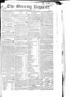 Dublin Morning Register Tuesday 13 October 1829 Page 1