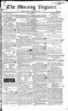 Dublin Morning Register Monday 08 February 1830 Page 1