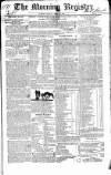 Dublin Morning Register Friday 05 March 1830 Page 1