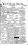 Dublin Morning Register Thursday 11 March 1830 Page 1