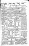 Dublin Morning Register Saturday 12 June 1830 Page 1