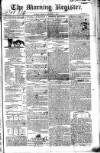 Dublin Morning Register Friday 13 August 1830 Page 1
