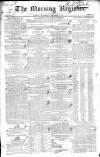 Dublin Morning Register Wednesday 22 December 1830 Page 1