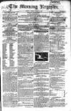 Dublin Morning Register Friday 18 March 1831 Page 1