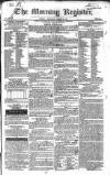 Dublin Morning Register Thursday 31 March 1831 Page 1