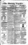 Dublin Morning Register Thursday 23 June 1831 Page 1