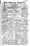 Dublin Morning Register Monday 27 June 1831 Page 1