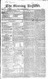 Dublin Morning Register Friday 26 August 1831 Page 1