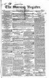 Dublin Morning Register Thursday 03 November 1831 Page 1