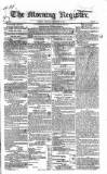 Dublin Morning Register Friday 11 November 1831 Page 1