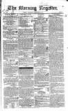 Dublin Morning Register Wednesday 14 December 1831 Page 1