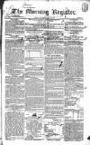 Dublin Morning Register Thursday 17 May 1832 Page 1