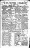 Dublin Morning Register Thursday 12 July 1832 Page 1