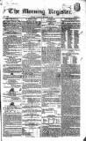 Dublin Morning Register Tuesday 16 October 1832 Page 1