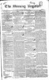 Dublin Morning Register Wednesday 14 November 1832 Page 1