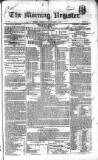Dublin Morning Register Wednesday 16 January 1833 Page 1