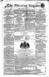 Dublin Morning Register Wednesday 29 January 1834 Page 1