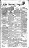 Dublin Morning Register Friday 09 May 1834 Page 1
