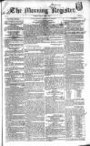 Dublin Morning Register Friday 06 June 1834 Page 1