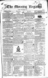 Dublin Morning Register Friday 25 July 1834 Page 1