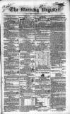 Dublin Morning Register Tuesday 28 October 1834 Page 1